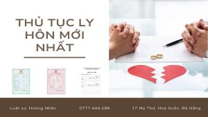 THỦ TỤC LY HÔN MỚI NHẤT NĂM 2026 THEO QUY ĐỊNH PHÁP LUẬT